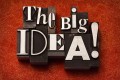 How to Create a Big Idea